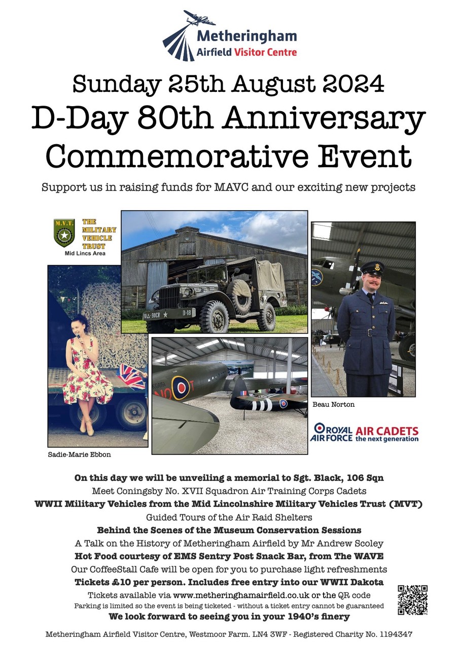 Metheringham Airfield Visitor Centre D-Day 80th Anniversary Commemorative Event